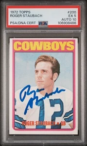 ROGER STAUBACH FIRMATA 1972 TOPPS ROOKIE CARD RC #200 PSA 5 AUTO 10 - Foto 1 di 2