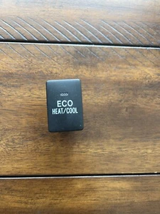 ECO HEAT COOL SWITCH BUTTON for TOYOTA CAMRY HYBRID 2007 - 2011 OEM P. N: 15B118 - Picture 1 of 24