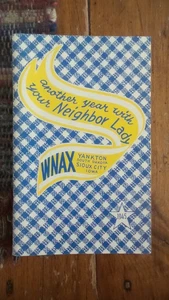 Vintage WNAX 570 YOUR NEIGHBOR LADY BOOK  1945, Recipes, Hints - Picture 1 of 1