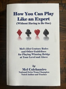 How You Can Play Bridge Like An Expert Without Having To Be One Mel Colchamiro - Imagen 1 de 6