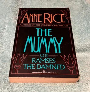 Anne Rice The Mummy Or Ramses The Damned 1989  Novel paperback Book - Picture 1 of 5