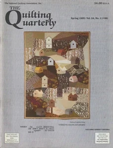 The Quilting Quarterly Issue No. 89 Vol. 24 No. 1 Spring 1995 - Picture 1 of 1