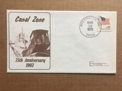 1978 Canal Zone 75th Anniversary 1903 Event Cover, Western Heritage Association - Image 1 of 2
