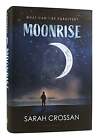 Sarah Crossan MOONRISE  1st U.S. Edition 1st Printing