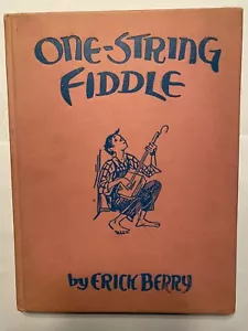 One String Fiddle von Erick Berry 1939 Kinderbuch B13 - Bild 1 von 12