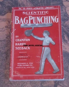 RICHARD K FOX'S ATHLETIC LIBRARY #12 BAG PUNCHING 1905 BOXING DIME NOVEL - Picture 1 of 1