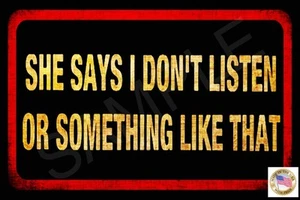 *MEN DON'T LISTEN* METAL SIGN 8X12 MAN CAVE FUNNY BAR PUB HAPPY HOUR GARAGE - Picture 1 of 1