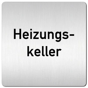 Aluminium Schild "Heizungskeller" 125 x 125 mm • Waschküche • Keller • Türschild - Picture 1 of 3