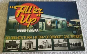 Fill 'er Up: An Architectural History of America's Gas Stations 1979 Book - Bild 1 von 10