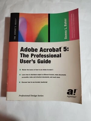 Adobe Acrobat 5: The Professional User's Guide W/Sealed CD - Image 1 of 4