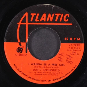 DUSTY SPRINGFIELD: i wanna be a free girl / let me in your way Atlantic 7" - Picture 1 of 2