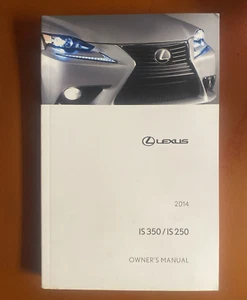 2014 LEXUS IS 350 IS 250 OWNERS MANUAL BOOK OEM - Picture 1 of 1