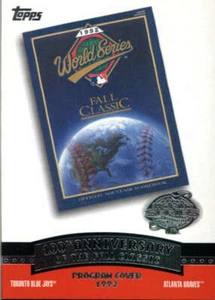 2004 Topps Fall Classic Covers #FC1992 1992 World Series Blue Jays BX 50C - Picture 1 of 2