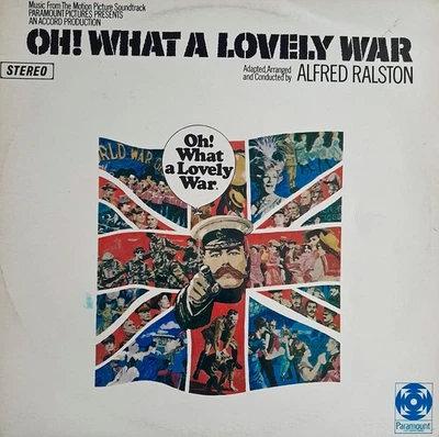 OH! WHAT A LOVELY WAR Alfred Ralston Movie Soundtrack - Image 1 of 2