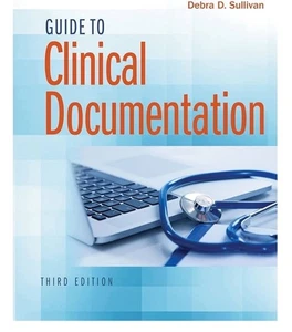 Guide to Clinical Documentation by Pa-C Sullivan, Debra D, PhD, RN: New - Foto 1 di 3