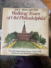 Paul Hogarth's Walking Tours of Old Philadelphia : Through Independence Square,