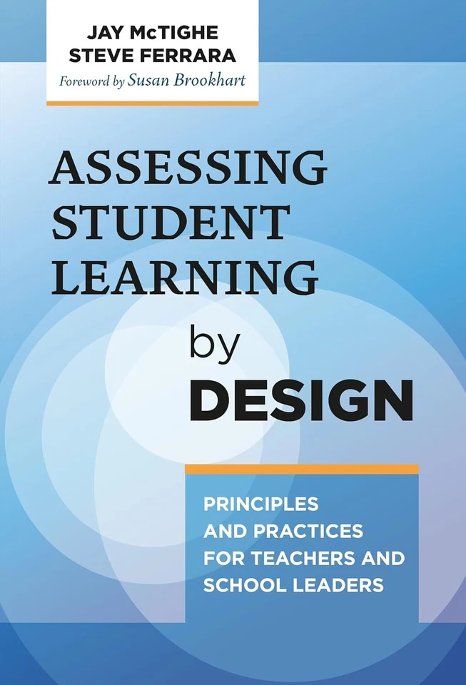 Assessing Student Learning by Design by Jay McTighe - Image 1 of 1