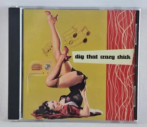 MARTERIE PRIMA ... Dig That Crazy Chick - CD - Crazy Chicken Records CCR 05200 - Picture 1 of 5