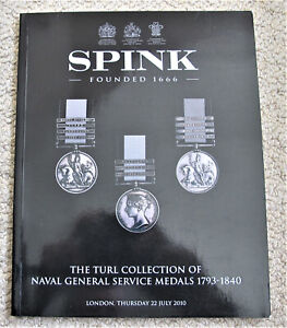 NAVAL GENERAL SERVICE MEDALS 1793 - 1840  -- THE VERY IMPORTANT TURL CATALOGUE