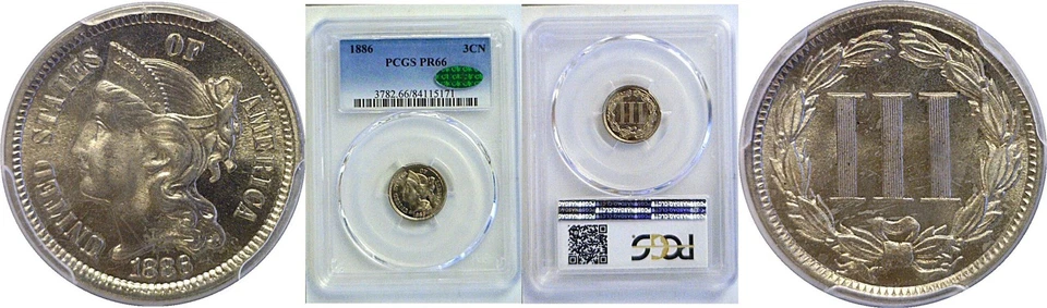 1886 3C Nickel Three Cent PCGS PR-66   CAC - Image 1 of 3