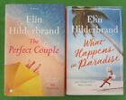 LOT 2 HCDJ NOVLES BY ELIN HILDERBRAND: THE PERFECT COUPLE; WHAT HAPPENS PARADISE