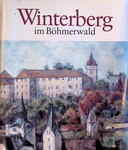 Winterberg im Böhmerwald : ein Erinnerungsbuch für die noch lebenden Winterberge - Bild 1 von 1