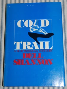 Cold Trail by Dell Shannon - Vintage Hardcover - A Luis Mendoza Mystery 1978 - Picture 1 of 2