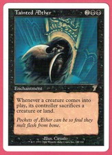 Tainted Aether 7th Edition 7ED Black Rare Enchantment MTG NM-MINT Actual Pics A1