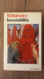 witkiewicz insaziabilità de donato prima edizione - Foto 1 di 1