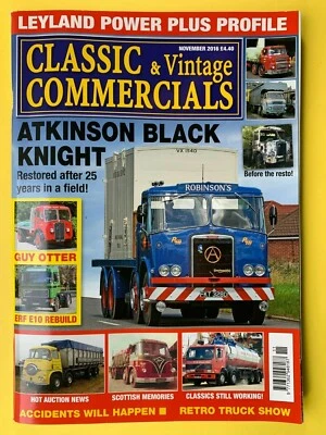 Classic & Vintage Commercials Magazine - Nov 2016 - Atkinson Black Knight - ERF - Image 1 of 3