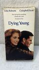 Dying Young (Vhs, 1991) Julia Roberts, Campbell Scott, Vincent D'onofrio
