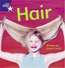 Hair (Rigby Star Phonic Readers) (STAR P..., Emma Lynch