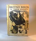 British Birds In Their Haunts. Rev. C.A Johns (1938) Vintage . 256 Illustrations