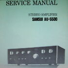 SANSUI AU-5500 SERVICE MANUAL BOOK INC SCHEMATIC DIAG ENGLISH STEREO AMPLIFIER 