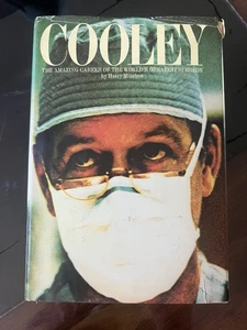 Cooley: Career of a Great Heart Surgeon Harry Minetree Signed By Denton Cooley - Picture 1 of 3