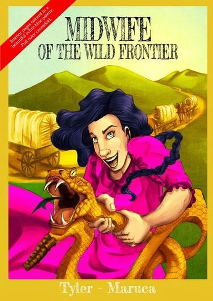 Midwife Of The Wild Frontier- Color Edition by Melissa J. Tyler Paperback Book - Image 1 of 1