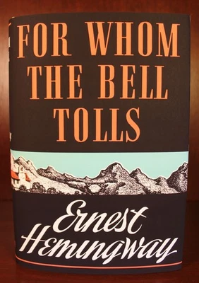 Ernest Hemingway / For Whom the Bell Tolls 1st Edition 1940 - Image 1 of 4