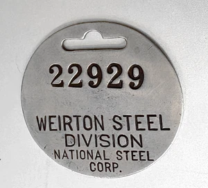 Vintage WEIRTON STEEL DIVISION, NATIONAL STEEL CORP Mitarbeiterabzeichen oder Werkzeugscheckschild - Bild 1 von 1