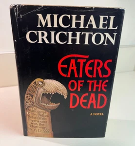 Michael Crichton Eaters of the Dead Hardcover, Stated First 1st Edition, LESEN - Bild 1 von 16