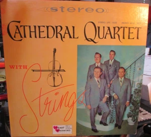 1965 CATHEDRAL QUARTET With Strings LP Heart Warming LPS 1852 Gospel VG-/VG+ - Picture 1 of 3
