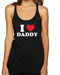 I Love Daddy R-Rated Humor Tri-Blend Racerback Tank Top - Picture 1 of 12