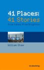 41 Places - 41 Stories: True Tales from Brighton, William Shaw, Used; Very Good 