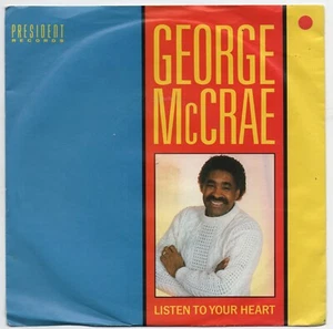 GEORGE McCRAE - LISTEN TO YOUR HEART - 7" - VG PT 528 - 1984 - LISTEN - Picture 1 of 6