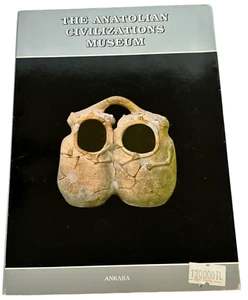 The Anatolian Civilizations Museum Guide Book Ankara Turkey Travel History - Picture 1 of 13