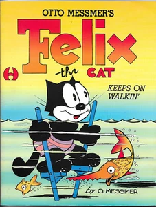 Otto Messmer's Felix the Cat Keeps On Walkin', Bruce Hamilton 1991 VF - Picture 1 of 3