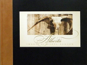 Alberta: Images By Daryl Benson (HB, 2004) - Picture 1 of 1