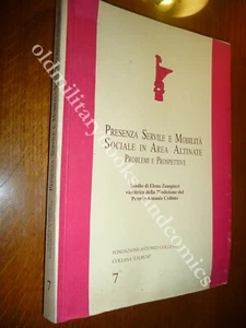 PRESENZA SERVILE E MOBILITA SOCIALE IN AREA ALTINATE PROBLEMI E PROSPETTIVE - Picture 1 of 4