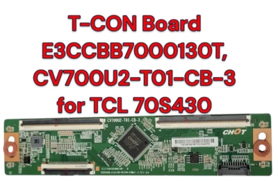 TCL E3CCBB7000130T CV700U2-T01-CB-3 T-CON Board for 70S430 - Image 1 of 4