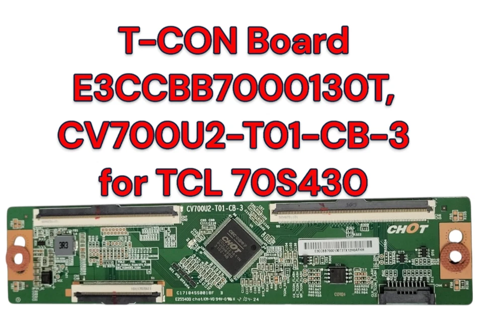 TCL 70" tcon Onn Vizio 100012588 70S430 T-CON BOARD CV700U2-T01-CB-3