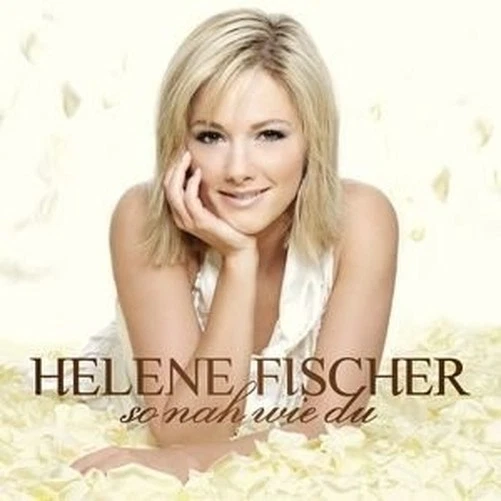 Helene Fischer - So Nah Wie Du CD #G2034535 - Bild 1 von 1